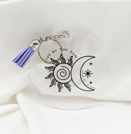 "Live by the Sun, Love by the Moon" Keychain