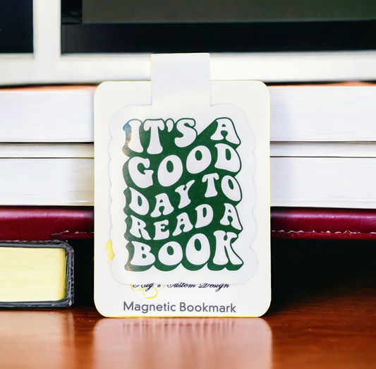 "It's a Good Day to Read a Book" Magnetic Bookmark